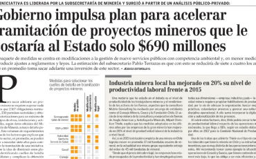 Gobierno Impulsa Plan Para Acelerar Tramitación De Proyectos Mineros Que Le Costaría Al Estado Solo $690 Millones
